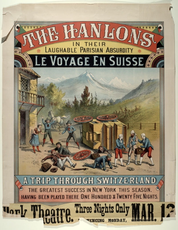 Plakat, das "Hanlons in ihrer lachhaften Pariser Absurdit├Ąt Le Voyage en Suisse" ankündigt, zeigt eine Gruppe von Menschen, ein Geb├Ąude, B├Ąume, Hügel und Himmel mit ├ťberschrift.