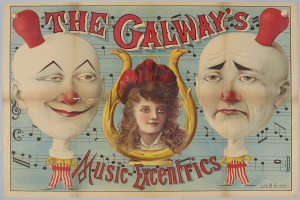 Ein Plakat für die Galway Music Excentrics mit einer Frau in der Mitte und zwei Clowns daneben, mit Texten über die Zirkusvorstellung und ihre Künstler.